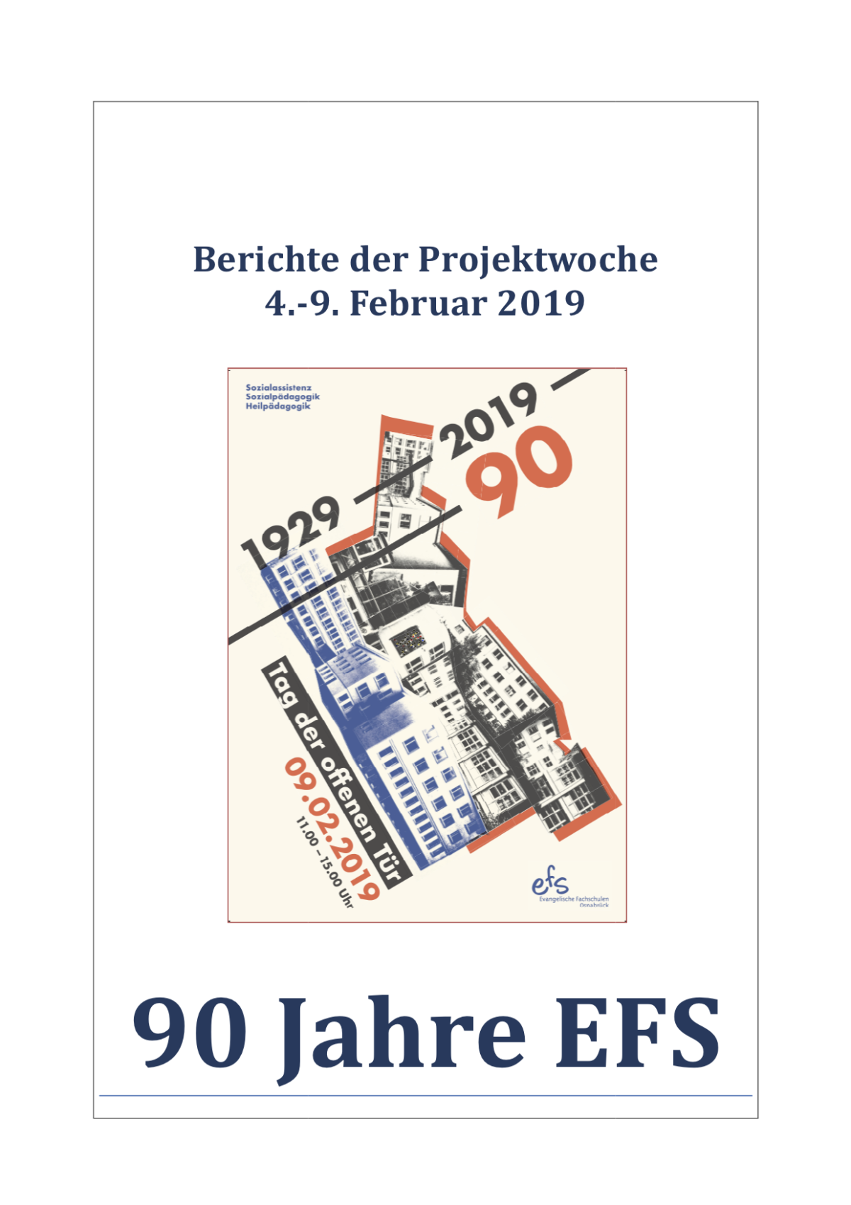 Dokumentation der Projektwoche „90 Jahre EFS“ fertig!